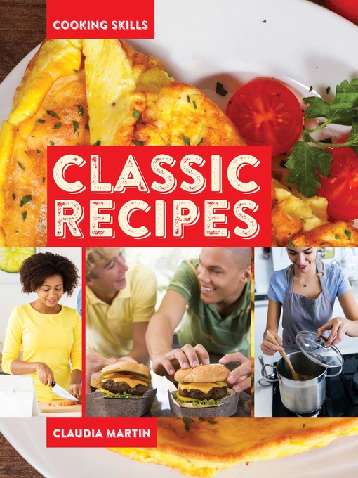 Title details for Classic Recipes by Claudia Martin - Wait list